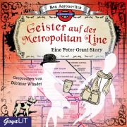 Cover-Bild zum Titel 'Die Geister auf der Metropolitan Line' von 'Ben Aaronovitch'