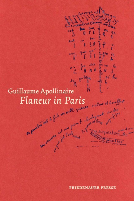 Flaneur in Paris - Guillaume Apollinaire