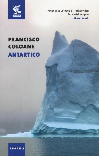 Antartico - Francisco Coloane