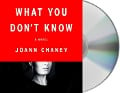 What You Don't Know - Joann Chaney