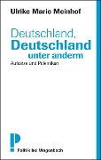 Cover-Bild zum Titel 'Deutschland, Deutschland unter anderm' von 'Ulrike Marie Meinhof'