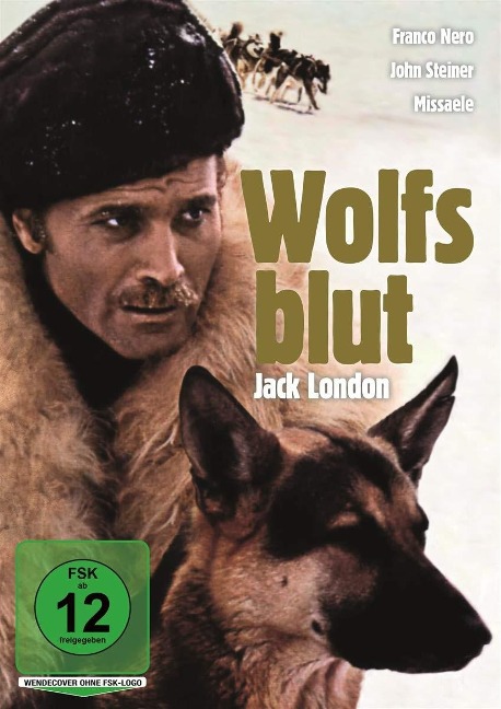 Jack London: Wolfsblut - Harry Alan Towers, Jack London, Piero Regnoli, Guy Elmes, Thom Keyes