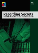 Cover-Bild zum Titel 'Recording Secrets' von 'Mike Senior'