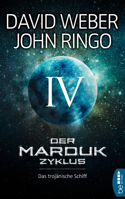Der Marduk-Zyklus: Das trojanische Schiff - David Weber, John Ringo