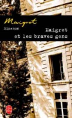 Maigret et les braves gens - Georges Simenon