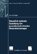 Cover-Bild zum Titel 'Steuerlich optimale Gestaltung von grenzüberschreitenden Umstrukturierungen' von 'Gernot Brähler'