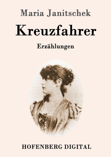 Kreuzfahrer - Maria Janitschek