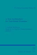 A New Architecture for Functional Grammar - 