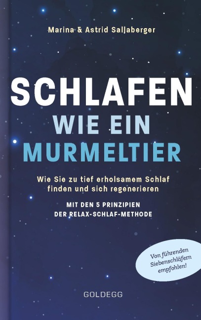 Schlafen wie ein Murmeltier - Astrid Sallaberger, Marina Sallaberger