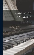 Cover-Bild zum Titel 'Manual of Harmony' von 'Salomon Jadassohn'