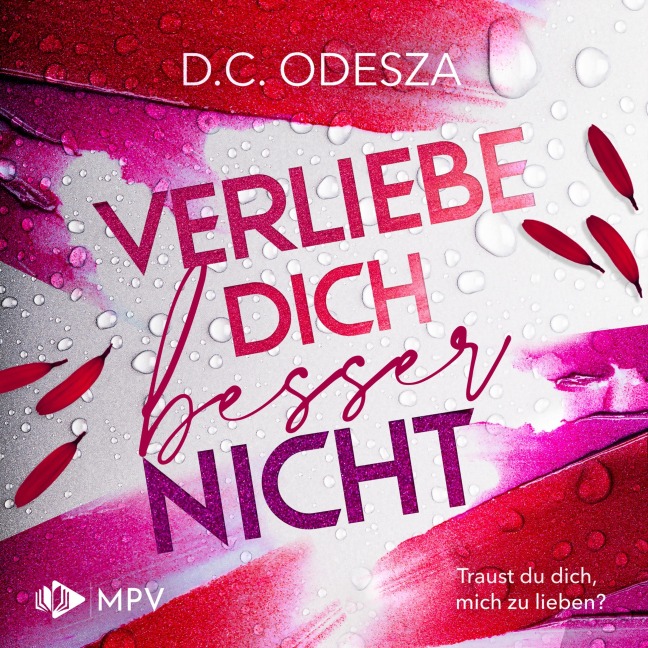 Verliebe dich besser nicht - D. C. Odesza