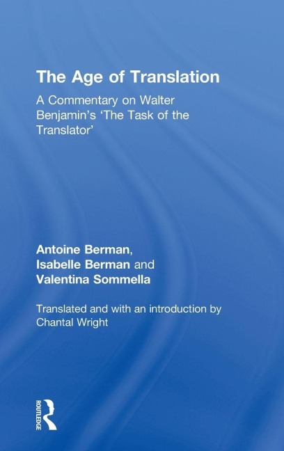 The Age of Translation - Antoine Berman