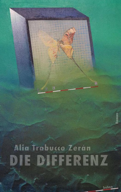Die Differenz - Alia Trabucco Zerán