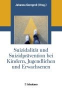 Cover-Bild zum Titel 'Suizidalität und Suizidprävention bei Kindern, Jugendlichen und Erwachsenen' von ''