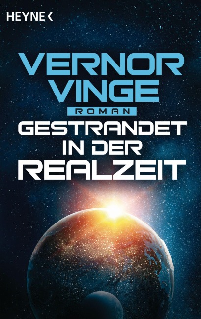 Gestrandet in der Realzeit - Vernor Vinge
