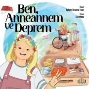 Cover-Bild zum Titel 'Ben, Anneannem ve Deprem' von 'Eylem Dirama inan'