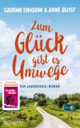Cover-Bild zum Titel 'Zum Glück gibt es Umwege' von 'Anne Buist, Graeme Simsion'