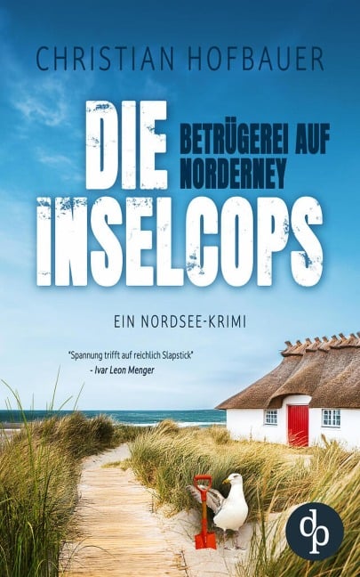 Betrügerei auf Norderney | Ein Nordsee Krimi - Christian Hofbauer