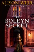 Cover-Bild zum Titel 'The Boleyn Secret' von 'Alison Weir'