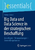 Cover-Bild zum Titel 'Big Data und Data Science in der strategischen Beschaffung' von 'Stefan Zeisel'