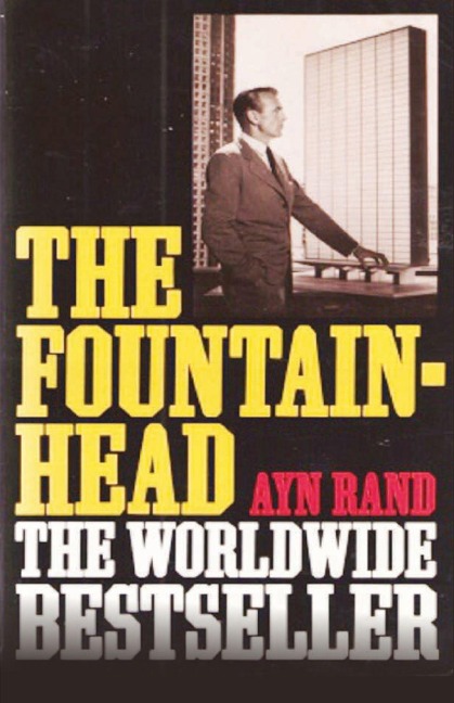 The Fountainhead - Ayn Rand