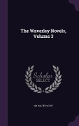 Cover-Bild zum Titel 'The Waverley Novels, Volume 3' von 'Walter Scott'
