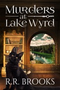 Cover-Bild zum Titel 'Murders at Lake Wyrd' von 'R. R. Brooks'