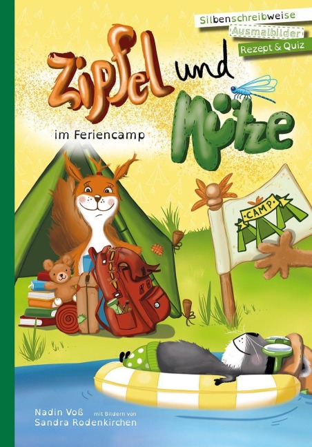 Zipfel und Mütze im Feriencamp - Nadin Voß