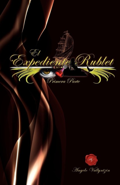 El Expediente Rublet - Angelo Vallyntzin