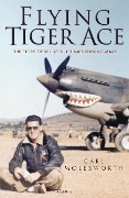 Cover-Bild zum Titel 'Flying Tiger Ace' von 'Carl Molesworth'