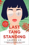 Cover-Bild zum Titel 'Last Tang Standing' von 'Lauren Ho'