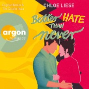 Cover-Bild zum Titel 'Better Hate than Never' von 'Chloe Liese'