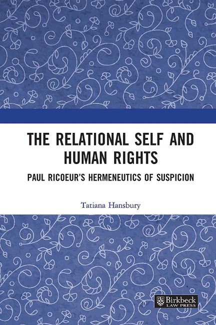 The Relational Self and Human Rights - Tatiana Hansbury