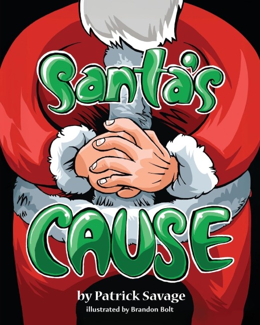Santa's Cause - Patrick Savage