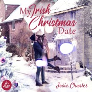 Cover-Bild zum Titel 'My Irish Christmas Date' von 'Josie Charles'