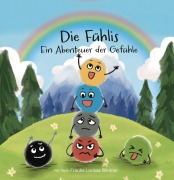 Cover-Bild zum Titel 'Die Fühlis' von 'Frauke Larissa Winkler'