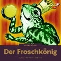 Cover-Bild zum Titel 'Der Froschkönig' von 'Brüder Grimm'