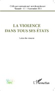 La violence dans tous ses états - Colloque international Interdisciplinaire, Novembre Yaounde