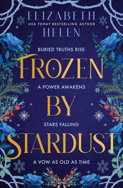 Frozen by Stardust - Elizabeth Helen