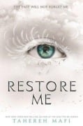Cover-Bild zum Titel 'Restore Me' von 'Tahereh Mafi'