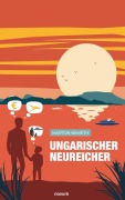 Cover-Bild zum Titel 'Ungarischer Neureicher' von 'Marton Nemeth'