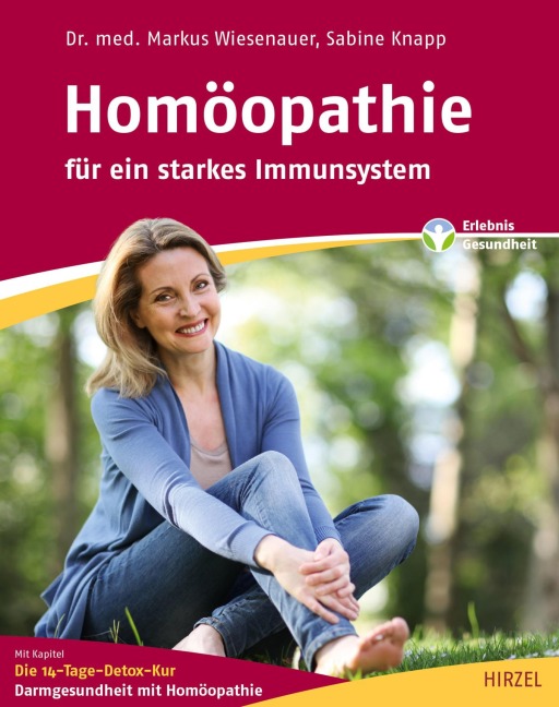 Homöopathie - für ein starkes Immunsystem - Markus Wiesenauer, Sabine Knapp