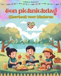 Een picknickdag - Kleurboek voor kinderen - Creatieve en speelse ontwerpen om het buitenleven te stimuleren - Kidsfun Editions