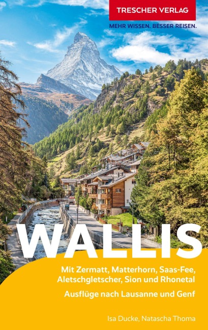 TRESCHER Reiseführer Wallis - Natascha Thoma, Isa Ducke