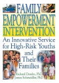Cover-Bild zum Titel 'Family Empowerment Intervention' von 'Letitia C Pallone, Robert James Schmeidler, Richard Dembo'