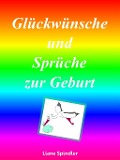 Cover-Bild zum Titel 'Glückwünsche und Sprüche zur Geburt' von 'Liane Spindler'