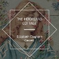 Cover-Bild zum Titel 'The Moorland Cottage' von 'Elizabeth Cleghorn Gaskell'