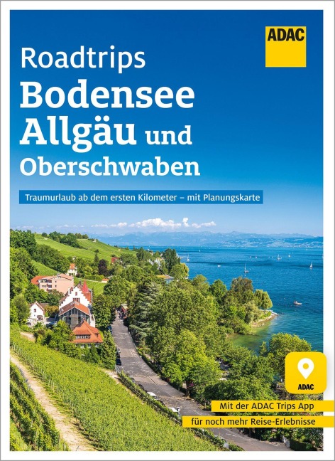 ADAC Roadtrips - Bodensee, Allgäu und Oberschwaben - Mela Hipp