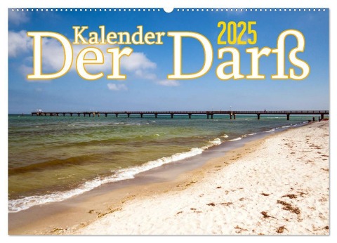 Der Darß Kalender (Wandkalender 2025 DIN A2 quer), CALVENDO Monatskalender - Max Steinwald