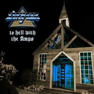 To Hell With The Amps (Ltd. CD) - Stryper